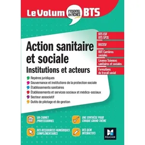 Foucher Le volum' : action sanitaire et sociale : institutions et acteurs - BTS (6e édition) pas cher