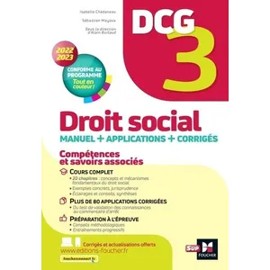 Foucher DCG 3 - Droit social - Manuel et applications - Millésime 2022-2023