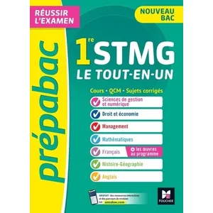Foucher Prépabac : le tout-en-un - 1re STMG - cours, QCM, sujets corrigés