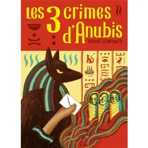 MAGNARD Les 3 crimes d'Anubis pas cher