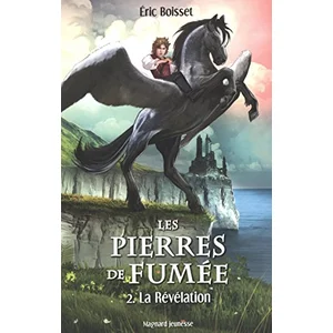 MAGNARD Les Pierres De Fumée Tome 2 - La Révélation pas cher