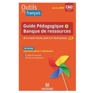 Magnard Outils pour le français CM2 cycle 3 : Guide pédagogique (1Cédérom)
