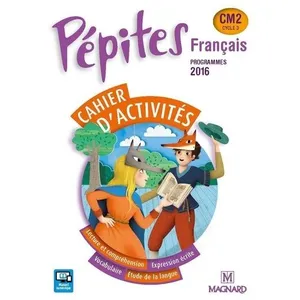 Magnard Pépites Français CM2 (2017) - Cahier d'activités pas cher