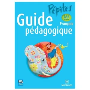 Comparateur de prix : Magnard Pépites Français CE2 (2017) - Guide pédagogique