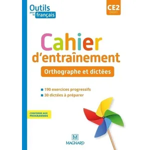 Magnard Outils pour le Français CE2 (2021) - Cahier - Orthographe et dictées