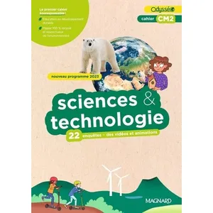 Magnard Odysséo : Cahier Odysséo Sciences et Technologie CM2 (2024) pas cher