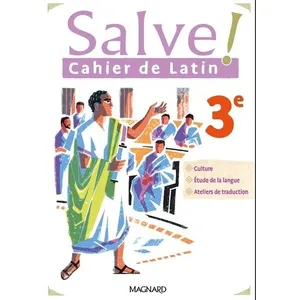 Comparateur de prix : Magnard Salve ! : 3e : cahier de latin (édition 2023)