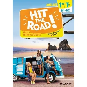 Comparateur de prix : Magnard Hit the Road! Anglais Séries Technologiques 1re/Tle (2021) - M...