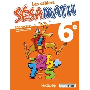 Comparateur de prix : Magnard Sésamath 6e (2021) - Cahier élève  Association Sésamath (Auteur)