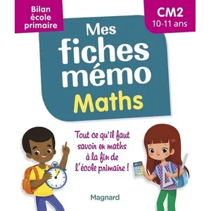 Magnard Mes fiches mémo Maths CM2 - Bilan école primaire broché pas cher
