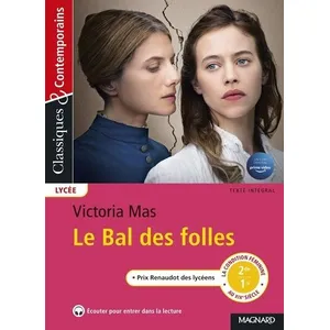 Magnard Le Bal des Folles - Classiques et Contemporains pas cher