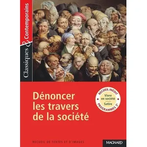 Comparateur de prix : Magnard Recueil : dénoncer les travers de la société
