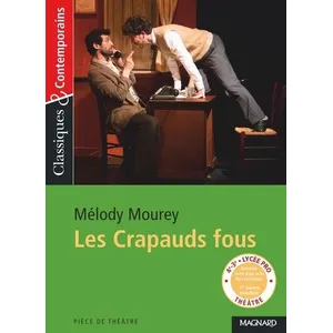 Magnard Les Crapauds fous - Classiques et Contemporains (Poche) pas cher