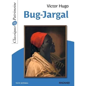 Magnard Bug Jargal - Classiques et Patrimoine pas cher