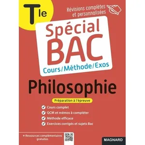Comparateur de prix : Magnard Spécial Bac Philosophie Tle: Cours complet, méthode, exercices et sujets pour réussir l'examen