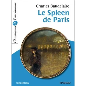 Comparateur de prix : Magnard Le Spleen de Paris - Classiques et Patrimoine