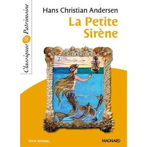 Magnard La Petite Sirène - Classiques et Patrimoine pas cher