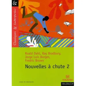 Comparateur de prix : Magnard Nouvelles à chute 2 - Classiques et Contemporains (Broché)