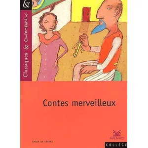 Comparateur de prix : Magnard Contes merveilleux - Classiques et Contemporains