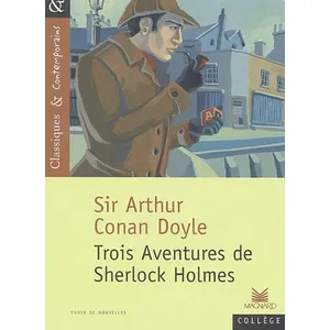 Comparateur de prix : Magnard Trois aventures de Sherlock Holmes - Classiques et Contemporains (Broché)