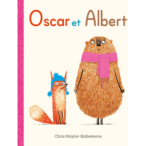 Ecole Des Loisirs Oscar et Albert Chris Naylor-Ballesteros pas cher
