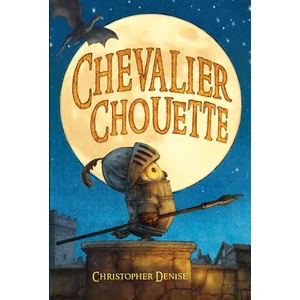 Ecole Des Loisirs Chevalier Chouette pas cher