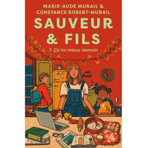 Sauveur & Fils - Saison 7 - Marie-Aude Murail - Ecole Des Loisirs - Poche - Roman adolescent Poche pas cher