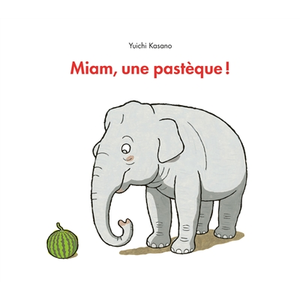 L'Ecole des Loisirs Miam, une pastèque ! pas cher