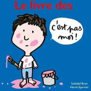 Le livre des c'est pas moi !