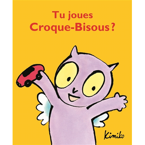 L'Ecole des Loisirs Tu joues Croque-Bisous ? pas cher