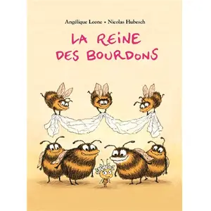 La reine des bourdons pas cher