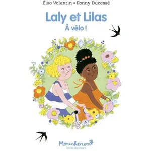 Laly et Lilas : À vélo ! pas cher