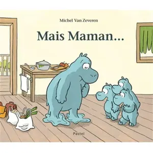 Mais Maman... Michel Van Zeveren (Auteur) pas cher