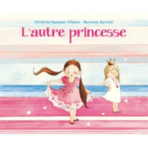 Ecole Des Loisirs L'autre princesse