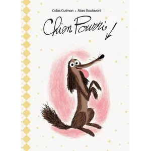 Ecole Des Loisirs Chien Pourri Colas Gutman (Auteur), Marc Boutavant (Illustration) pas cher
