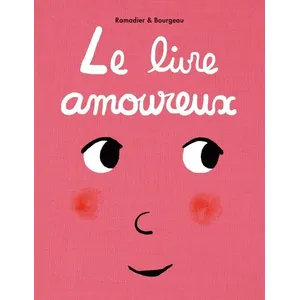 Ecole Des Loisirs Livre amoureux (Le) pas cher