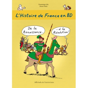 TASCHEN L'Histoire de France en BD : de la Renaissance... à la Révolution