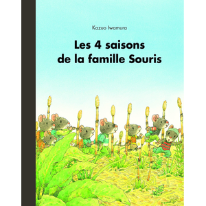 Comparateur de prix : Ecole Des Loisirs Les 4 Saisons De La Famille Souris