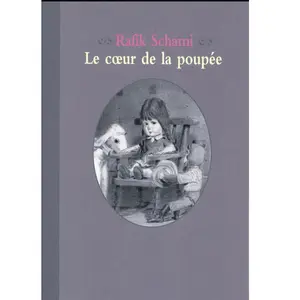 Ecole Des Loisirs Le coeur de la poupée Rafik Schami pas cher