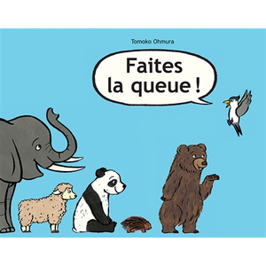 L'Ecole des Loisirs Faites la queue ! pas cher
