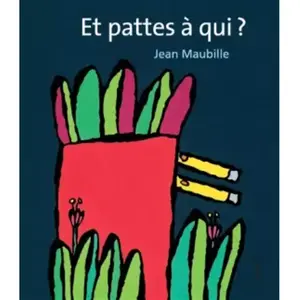 TASCHEN Et pattes a qui Jean Maubille (Auteur) pas cher