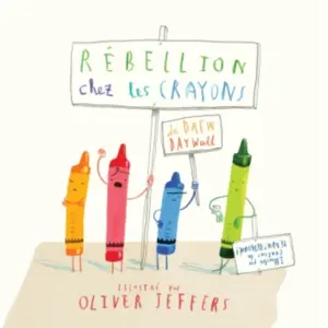 TASCHEN Rébellion chez les crayons Drew Daywalt, Oliver Jeffers pas cher