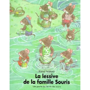 Comparateur de prix : Ecole Des Loisirs La lessive de la famille souris