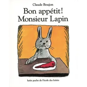 Ecole Des Loisirs Bon appétit ! Monsieur Lapin pas cher