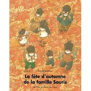 Comparateur de prix : Ecole Des Loisirs La famille souris - La fête d'automne de la famille souris