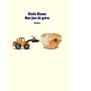 Ecole Des Loisirs Mon jour de greve pas cher