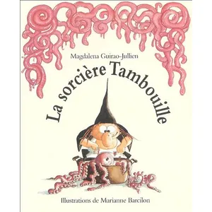 Ecole Des Loisirs La sorcière Tambouille Magdalena Guirao-Jullien, Marianne Barcilon pas cher