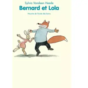 Ecole Des Loisirs Bernard et lola pas cher