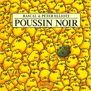 Comparateur de prix : Poussin noir Peter Elliott (Illustration), Rascal (Auteur)