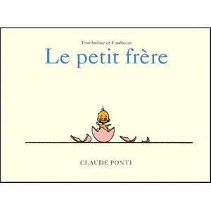 Ecole Des Loisirs Tromboline et foulbazar - le petit frere
